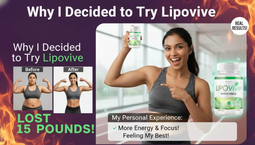 Why I Decided to Try Lipovive