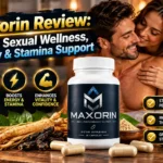 Maxorin Review
